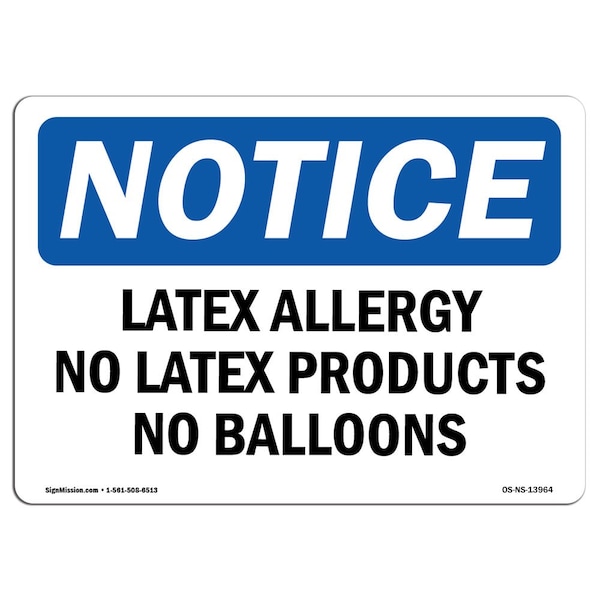 Signmission OSHA Notice, 5" Height, Latex Allergy No Latex Products No Balloons Sign, 7" X 5", Landscape OS-NS-D-57-L-13964 - main